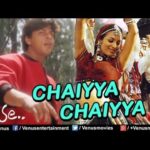 Chaiyya Chaiyya Lyrics