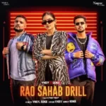 Rao Sahab Rollin’ Lyrics