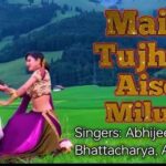Main Tujhse Aise Milun Lyrics