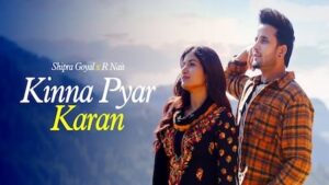 Kinna Pyar Karan Lyrics