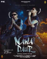 Nawa Daur Song Lyrics - Prince Narula | Paradox | New Punjabi Song (2024)