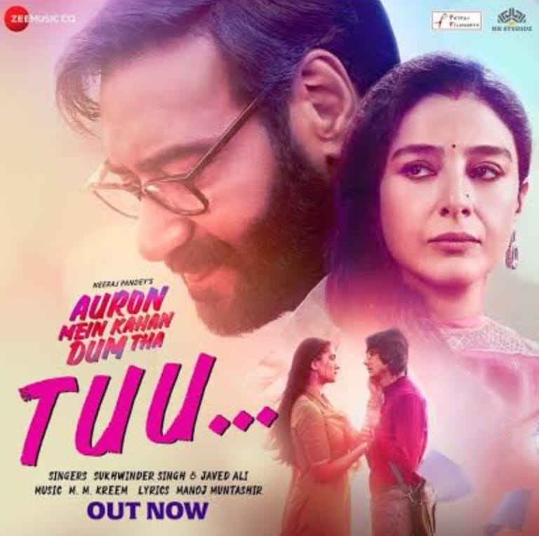 Tuu Song Lyrics - Auron Mein Kahan Dum Tha (2024)