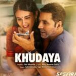 Khudaya Song Lyrics - Sarfira | Movie (2024)