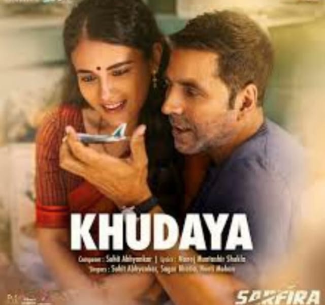 Khudaya Song Lyrics - Sarfira | Movie (2024)