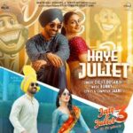 Haye Juliet Song Lyrics - Jatt & Juliet 3 (2024)