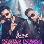 Tauba Tuaba Song Lyrics - Karan Aujla | Bad Newz | Movie (2024)