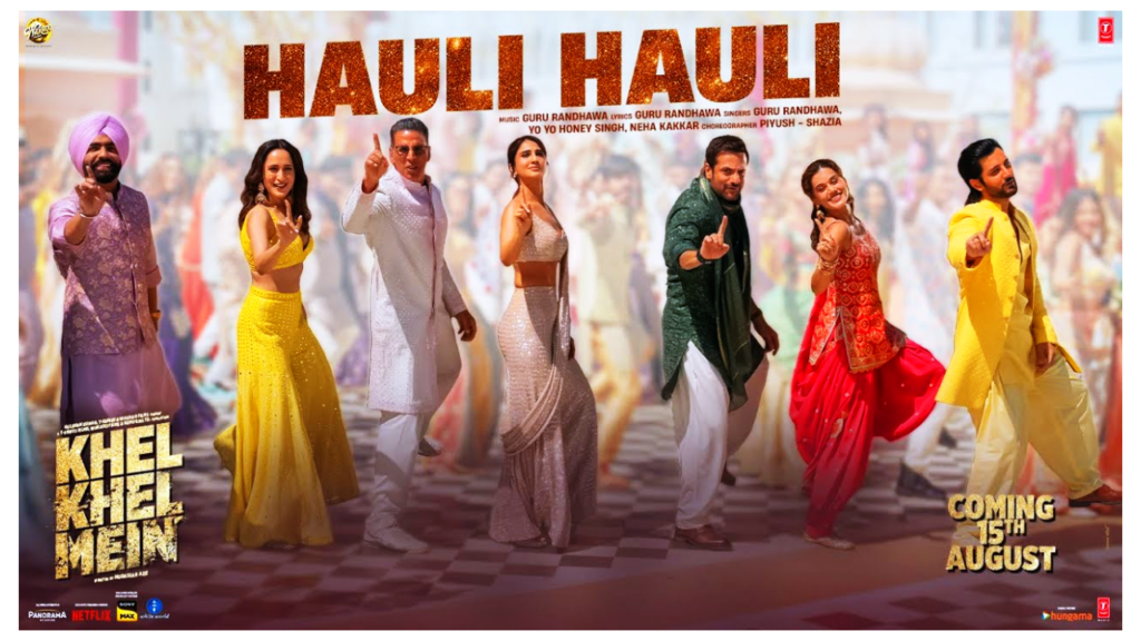 Hauli Hauli Song Lyrics – Khel Khel Mein | Movie (2024)