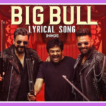 Big Bull Song Lyrics - Double ISMART | Movie (2024)