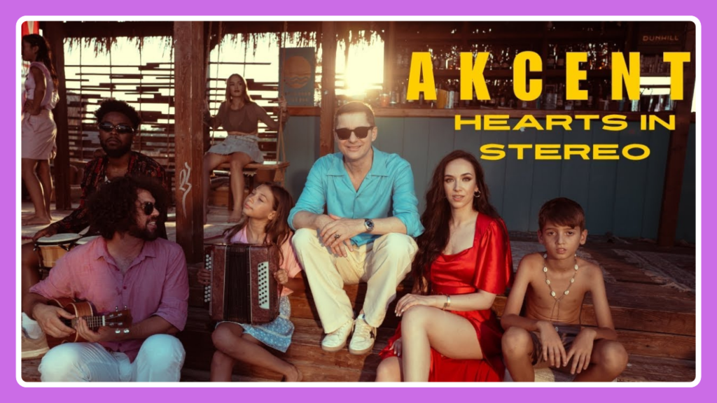 Hearts In Stereo Song Lyrics - Akcent | English Song (2024)