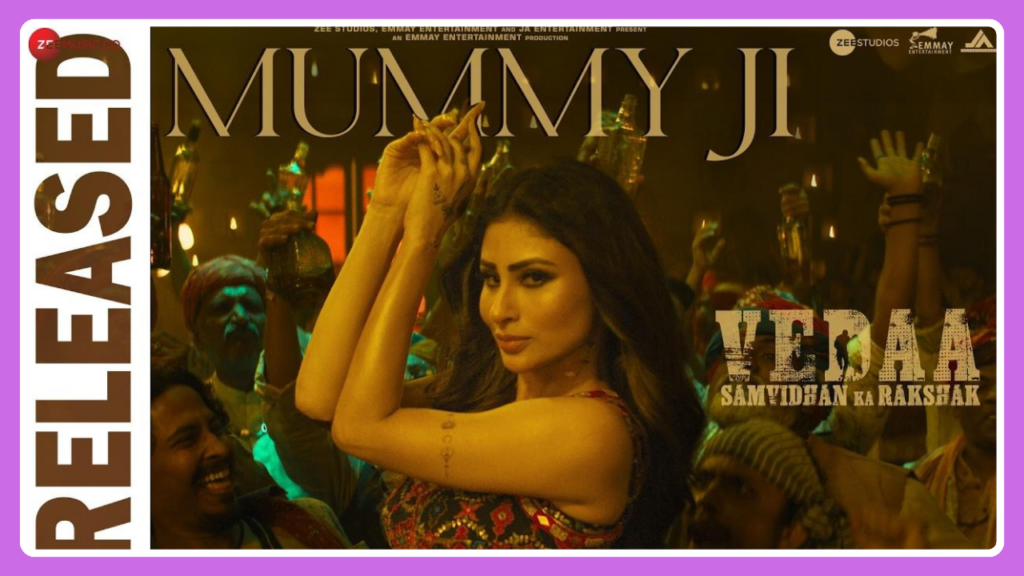 Mummy Ji Song Lyrics - Vedaa | Movie (2024)