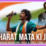 Bharat Mata Ki Jai Song Lyrics - Shankar Mahadevan | Hindi Song (2024)