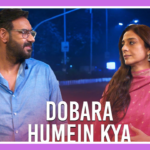 Dobara Humein Kya Song Lyrics - Auron Mein Kahan Dum Tha | Movie (2024)