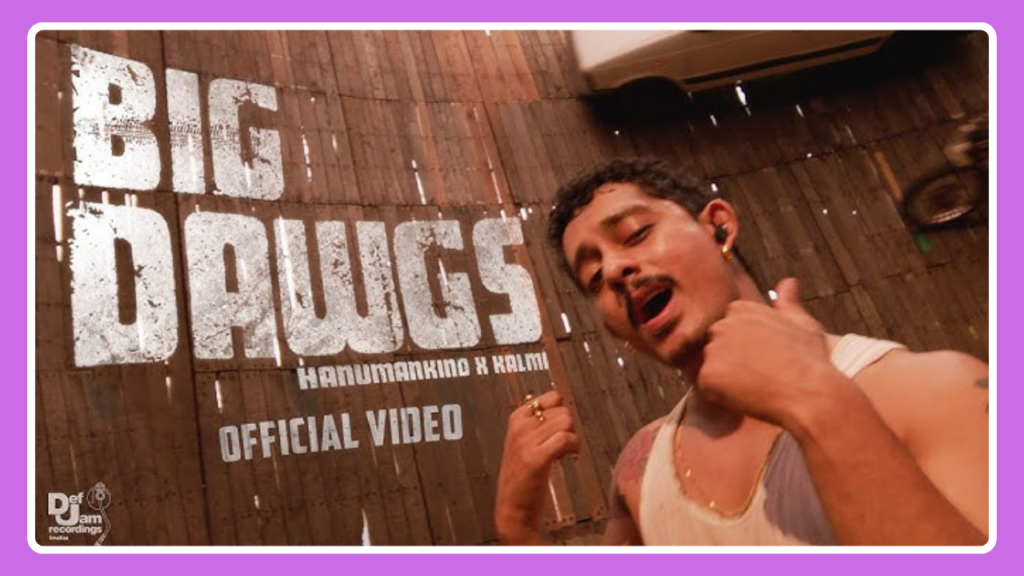 Big Dawgs Song Lyrics - Hanumankind | English Song (2024)