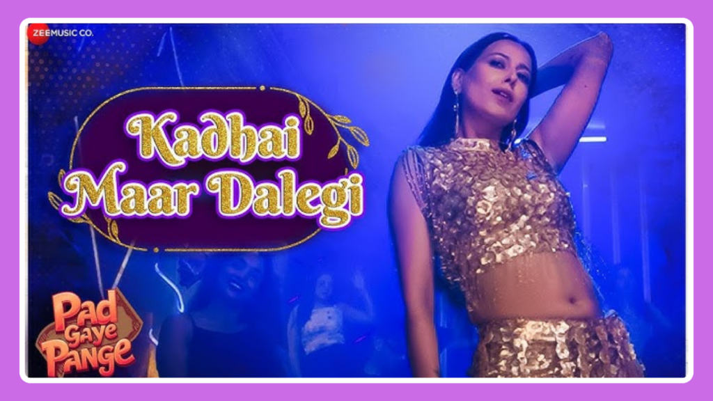 Kadhai Maar Dalegi Song Lyrics - Pad Gaye Pange | Movie (2024)