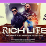 Rich Life Song Lyrics - Rick Ross & Guru Randhawa | Punjabi English Song (2024)