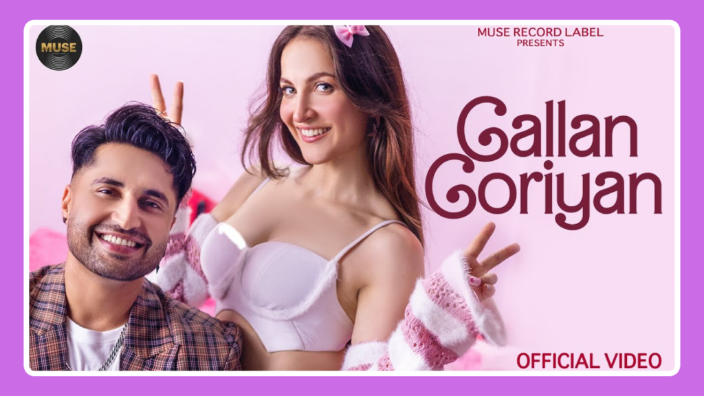 Gallan Goriyan Song Lyrics - Jassie Gill | Punjabi Song (2024)