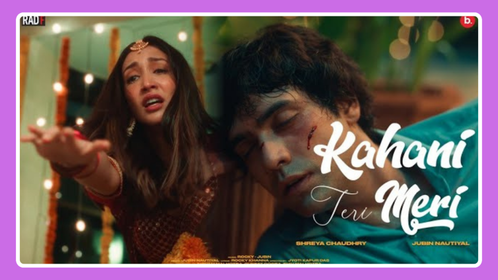 Kahani Teri Meri Song Lyrics - Jubin Nautiyal | Hindi Song (2024)