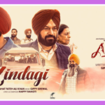 Zindagi Song Lyrics - Ardaas Sarbat De Bhale Di (2024)