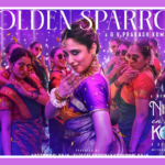 Golden Sparrow Song Lyrics – Nilavuku En Mel Ennadi Kobam | Tamil movie (2024)