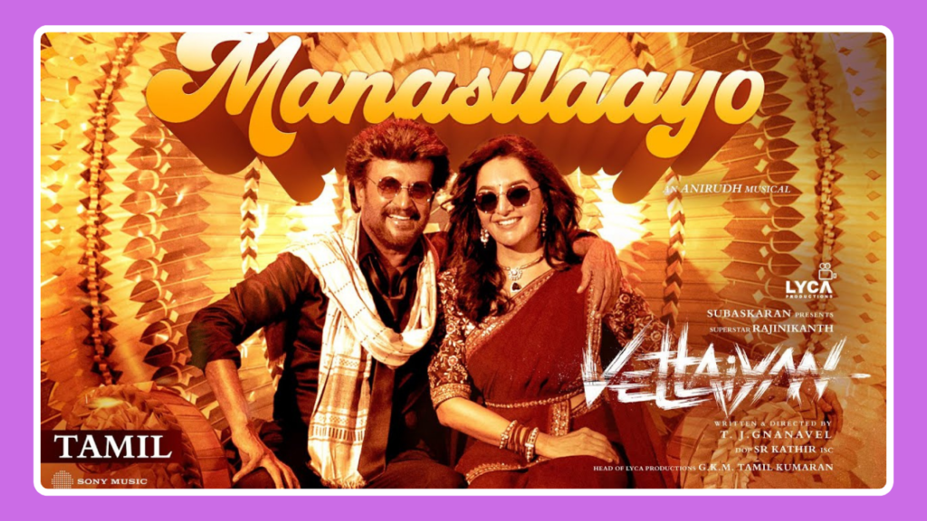 Manasilaayo Song Lyrics – Vettaiyan | Tamil Movie (2024)