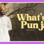 Whats Punjab Song Lyrics - Gurtaj | Punjabi Song (2024)