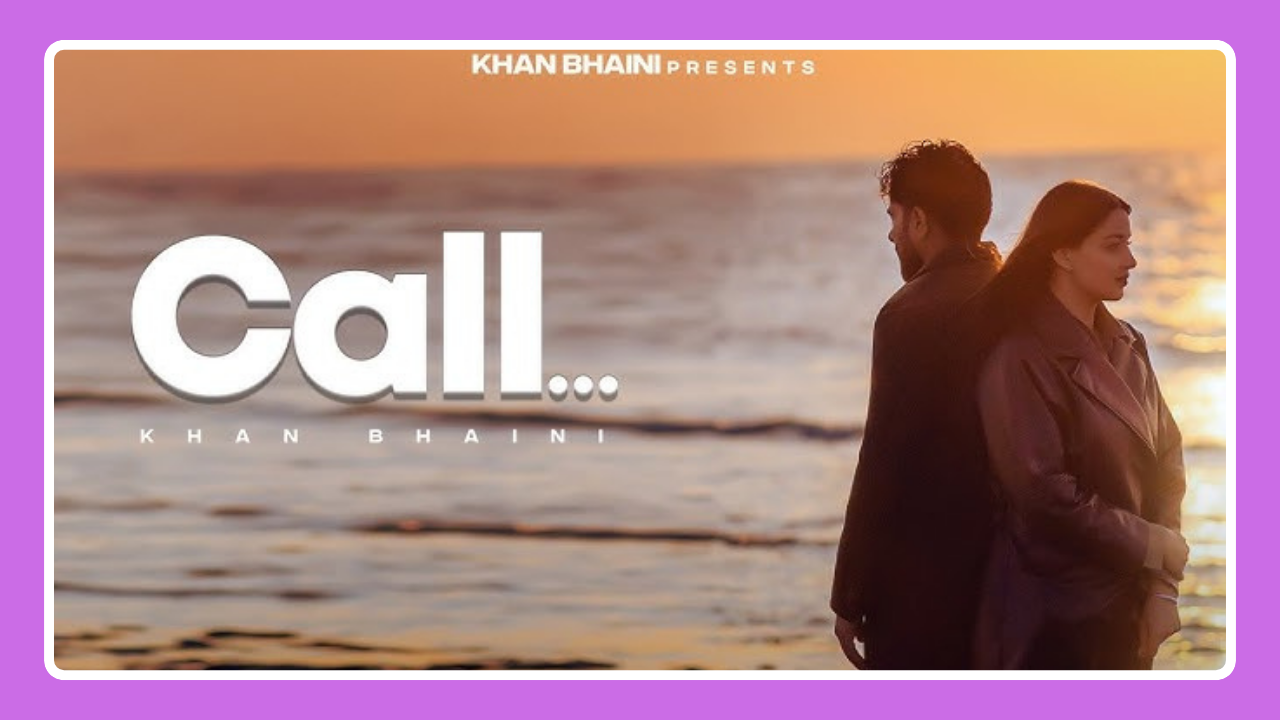 Call Song Lyrics - Khan Bhaini | Punjabi Song (2024)