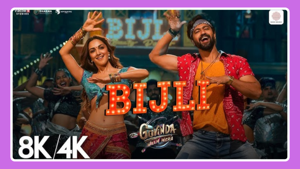 Bijli Song Lyrics - Govinda Naam Mera | Movie (2024)