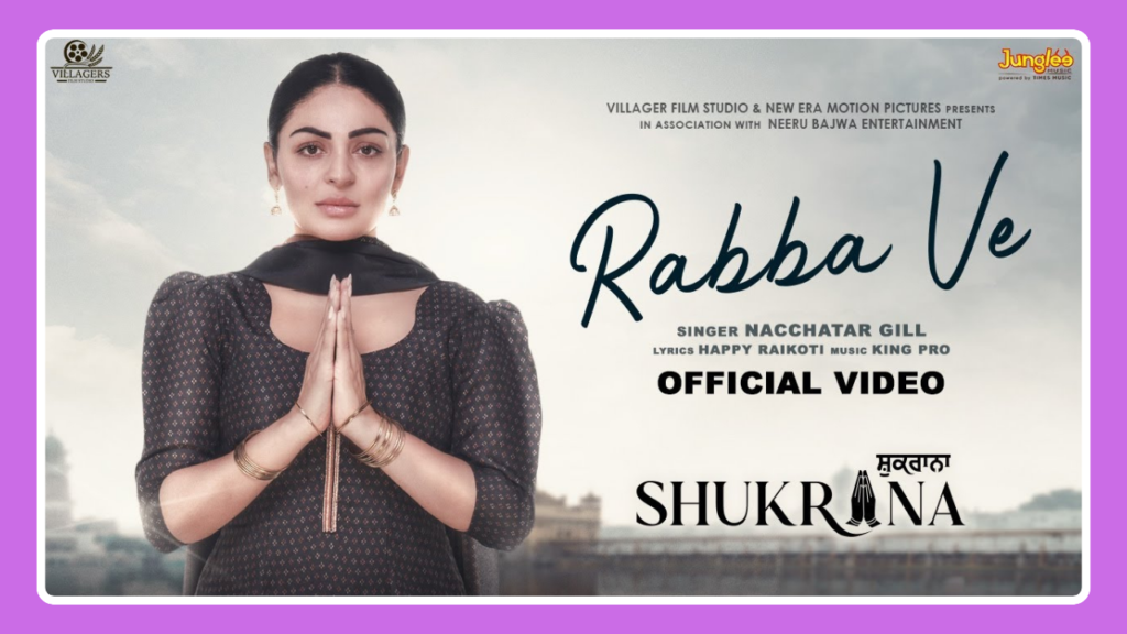 Rabba Ve Song Lyrics - Nachhatar Gill | Shukrana (2024)