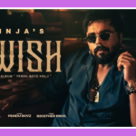 I Wish Song Lyrics - Ninja | Punjabi Song (2024)