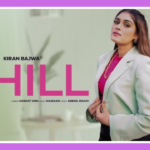 Dhill Song Lyrics - Kiran Bajwa | Punjabi Song (2024)