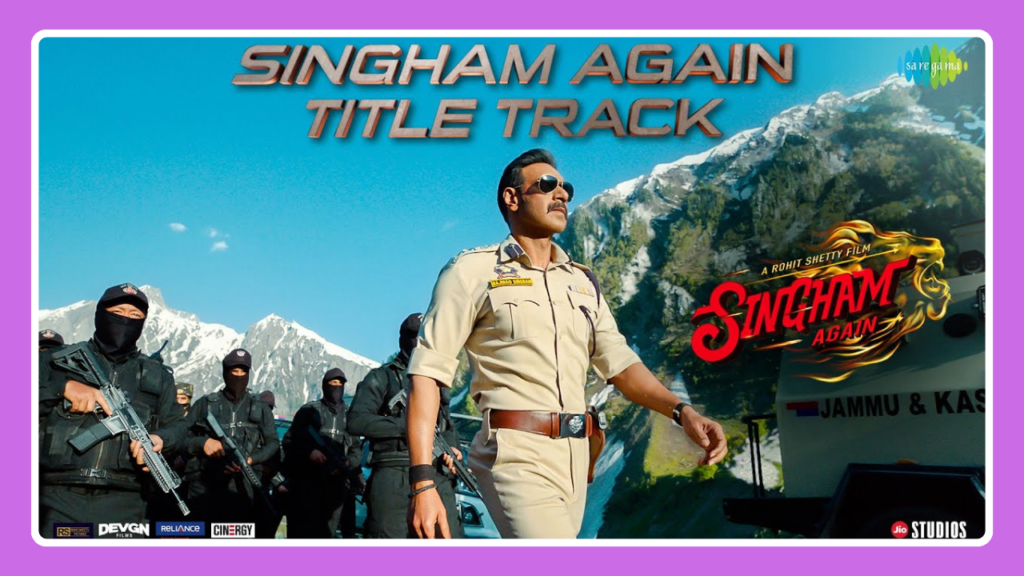 Singham Again Title Track Song Lyrics - Singham Again (2024)