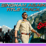 Singham Again Title Track Song Lyrics - Singham Again (2024)