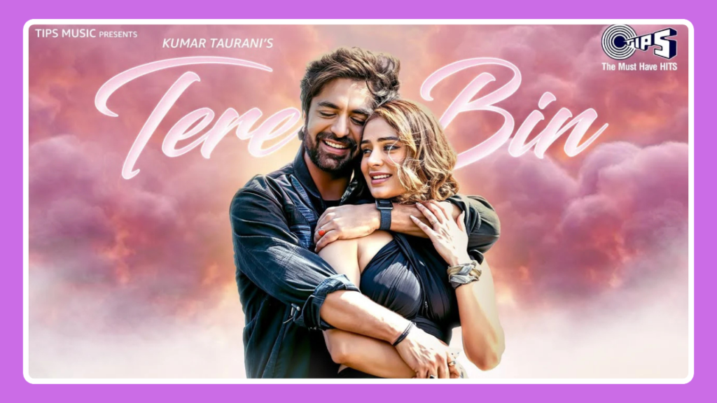 Tere Bin Song Lyrics - Akhil Sachdeva | Hindi Song (2024)