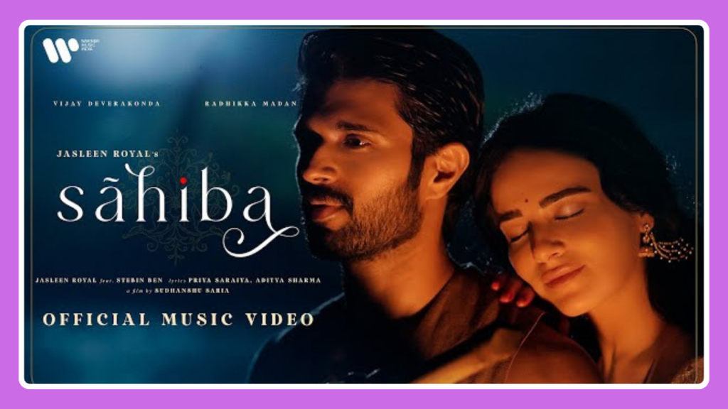 Sahiba Song Lyrics - Stebin Ben & Jasleen Royal | Hindi Song (2024)