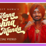 Kinna Sohna Munda Song Lyrics - Ranjit Bawa | Punjabi Song (2024)