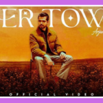 Her Town Song Lyrics - Arjan Dhillon | Punjabi Song (2024)