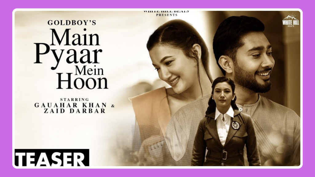 Main Pyaar Mein Hoon Song Lyrics - Goldboy | Hindi Song (2025)