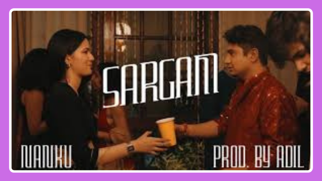 Sargam Song Lyrics - Nanku | Hindi Song (2024)