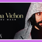 Naina Vichon Song Lyrics - Babbu Maan | Dil Te Na Layin (2025)