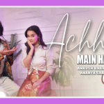 Achha Ji Main Haari Song Lyrics - Ankush Bhardwaj & Ananya Sharma | Hindi Song (2025)