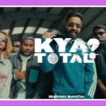 Kya Total? Song Lyrics - Emiway Bantai | Hindi Song (2025)