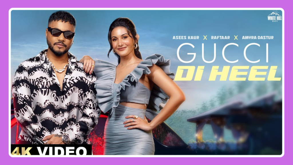 Gucci Di Heel Song Lyrics - Asees Kaur & Raftaar | Punjabi Song (2025)