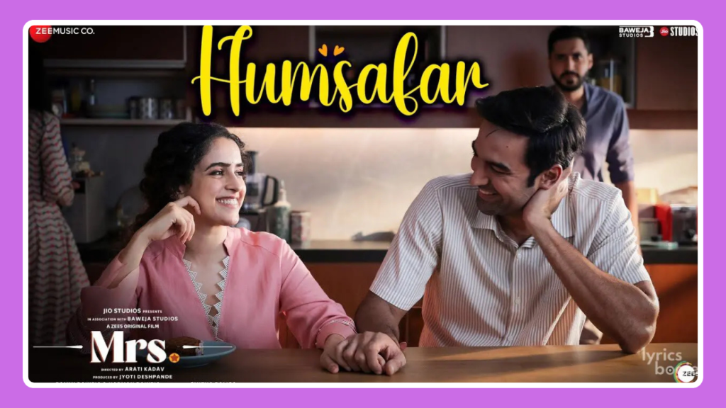 Humsafar Song Lyrics - Vidhya Gopal | Mrs. (2025)