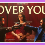 Over You Song Lyrics – Hamza Malik & Rajab Butt | Hira Mani (2025)