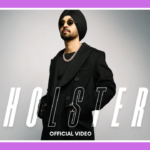 Holster Song Lyrics - Diljit Dosanjh | Advisory (2025)