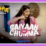 Saiyaan Ka Chumma Song Lyrics - Dupahiya | Movie (2025)