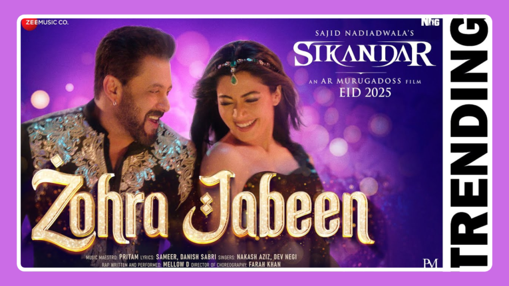 Zohra Jabeen Song Lyrics – Salman Khan, Rashmika Mandanna | Sikandar (2025)