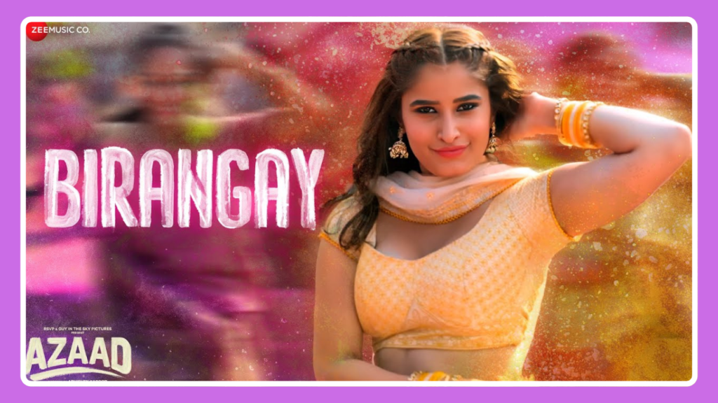 Birangay Song Lyrics – Amit Trivedi, Rasha Thadani | Azaad (2025)