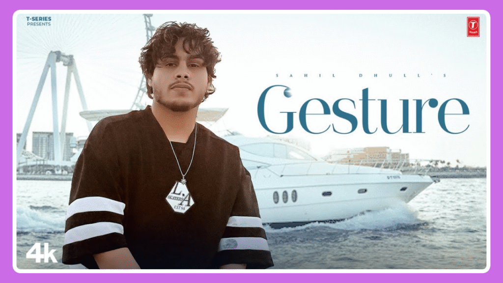 Gesture Lyrics – Sahil Dhull | Haryanvi Song 2025