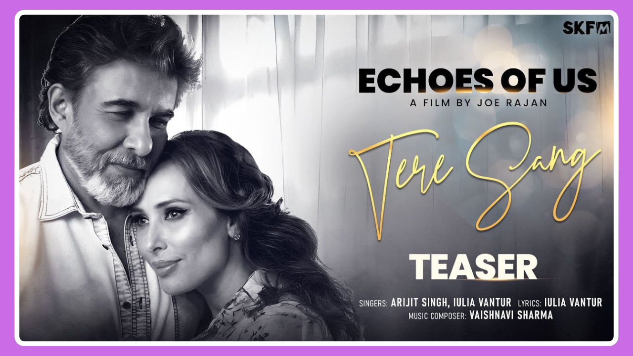 Tere Sang Lyrics – Echoes Of Us